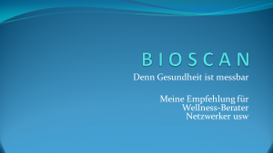Bioscan für Netzwerker